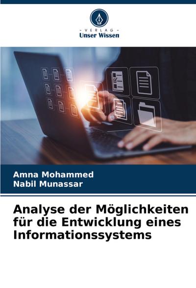 Analyse der Möglichkeiten für die Entwicklung eines Informationssystems
