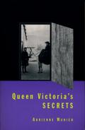 Queen Victoria’s Secrets