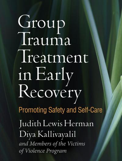 Group Trauma Treatment in Early Recovery