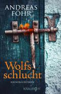Wolfsschlucht von Andreas Föhr | Ebook