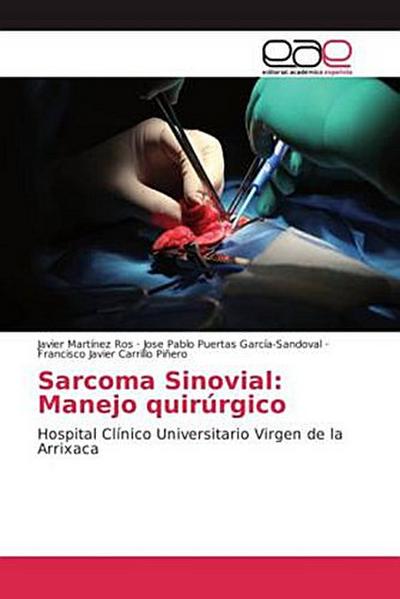 Sarcoma Sinovial: Manejo quirúrgico