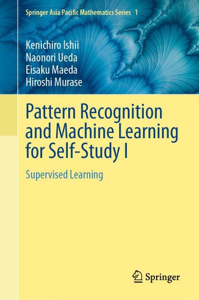 Pattern Recognition and Machine Learning for Self-Study I