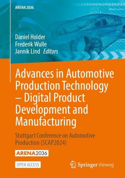 Advances in Automotive Production Technology - Digital Product Development and Manufacturing