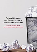Political Mistakes and Policy Failures in International Relations
