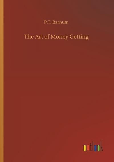 The Art of Money Getting