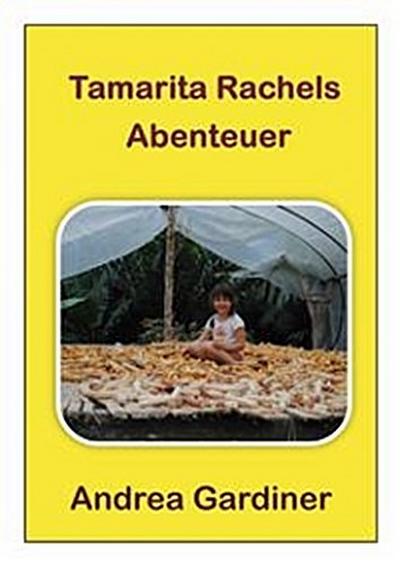 Tamarita Rachels Abenteuer