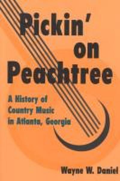 Pickin’ on Peachtree