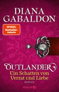 Outlander - Ein Schatten von Verrat und Liebe von Diana Gabaldon | Ebook