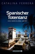 Spanischer Totentanz von Catalina Ferrera | Ebook