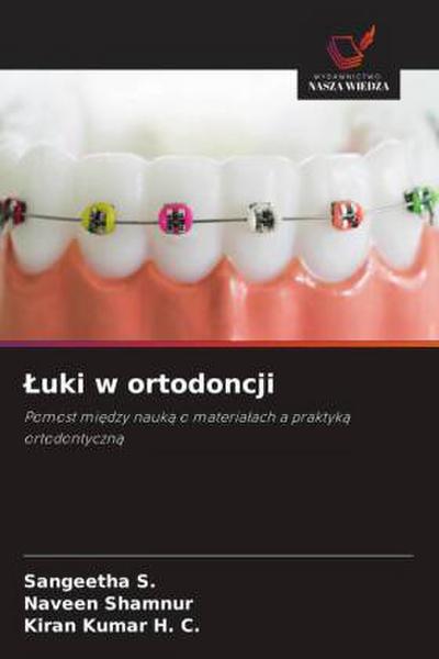 ¿uki w ortodoncji
