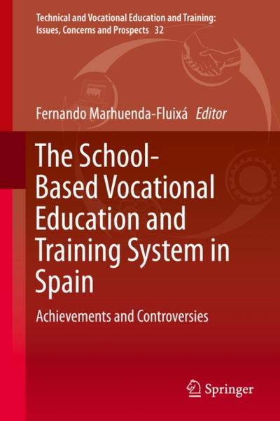 The School-Based Vocational Education and Training System in Spain