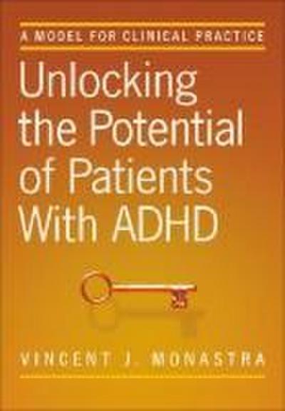 Unlocking the Potential of Patients with ADHD