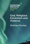 God, Religious Extremism and Violence