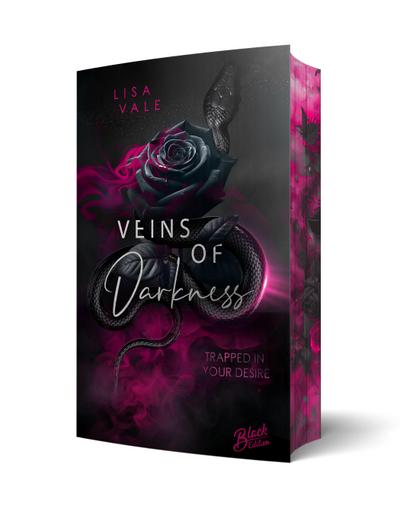 Veins of Darkness: Trapped in your Desire