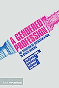 A Gendered Profession