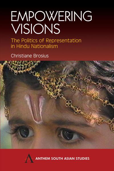 Brosius, C: Empowering Visions