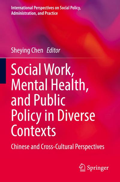 Social Work, Mental Health, and Public Policy in Diverse Contexts