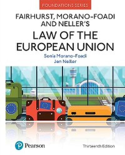 Fairhurst, Morano-Foadi and Neller’s Law of the European Union