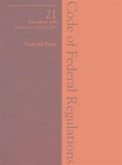 2009 21 CFR 800-1299 (FDA: Medical Devices)