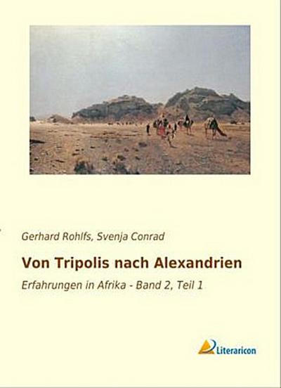 Von Tripolis nach Alexandrien