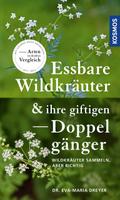 Essbare Wildkräuter und ihre giftigen Doppelgänger