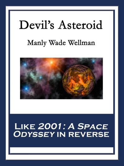 Devil’s Asteroid