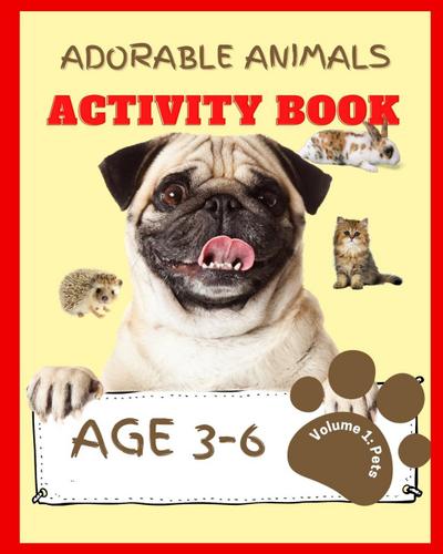 Adorable Animals Activity Book Volume 1