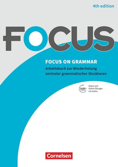 Focus on Grammar B1/B2 - Gymnasiale Oberstufe und berufsbildende Schulen