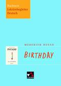 Buchners Lektürebegleiter Deutsch / Russo, Birthday