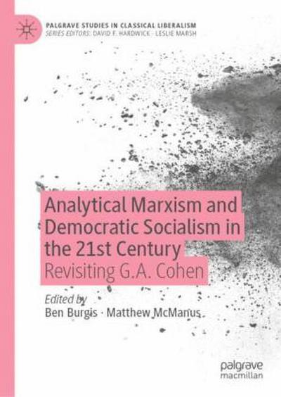Analytical Marxism and Democratic Socialism in the 21st Century