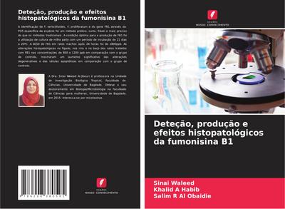 Deteção, produção e efeitos histopatológicos da fumonisina B1