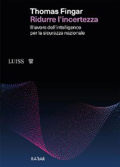Ridurre l’incertezza