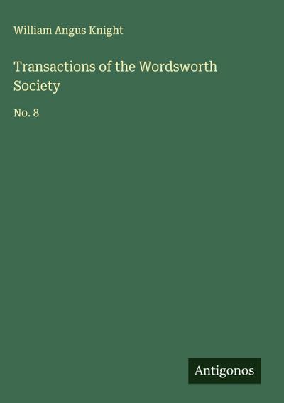 Transactions of the Wordsworth Society