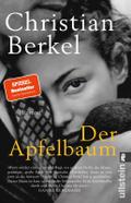 Der Apfelbaum: Roman | »Eine dramatische Liebes- u