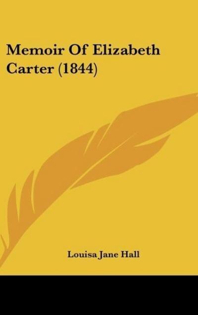 Memoir Of Elizabeth Carter (1844)