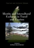 Identity and Intercultural Exchange in Travel and Tourism