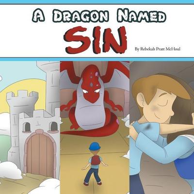 A Dragon Named Sin