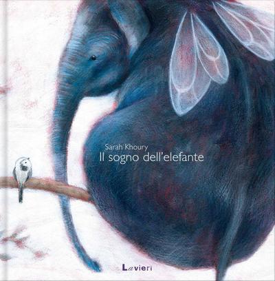 Il sogno dell’elefante