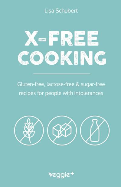 X-Free Cooking
