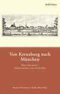 Von Kreuzburg nach München: Horst Fuhrmann - Lebensstationen eines Historikers