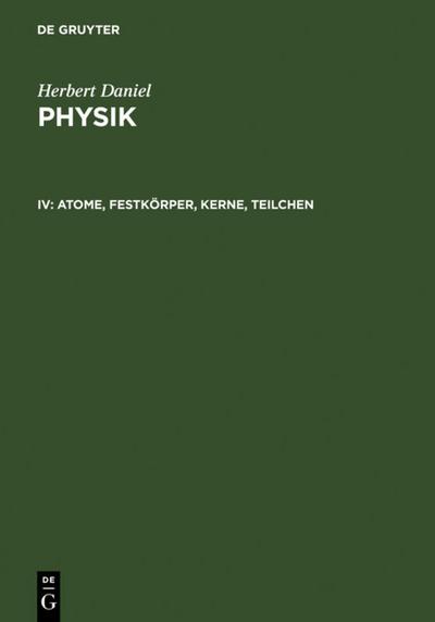 Atome, Festkörper, Kerne, Teilchen