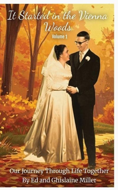 It Started in the Vienna Woods Volume 1