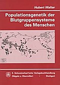 Populationsgenetik der Blutgruppensysteme des Mens