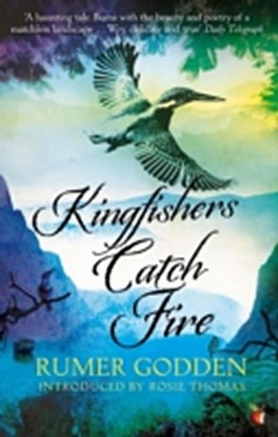 Kingfishers Catch Fire