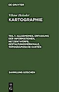 Allgemeines, Erfassung der Informationen, Netzentwürfe, Gestaltungsmerkmale, topographische Karten