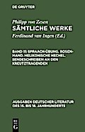 Spraach-Übung. Rosen-Mand. Helikonische Hechel. Sendeschreiben an den Kreutztragenden