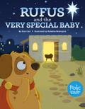 Rufus and the Very Special Baby