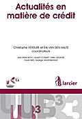 Actualités en matière de crédit