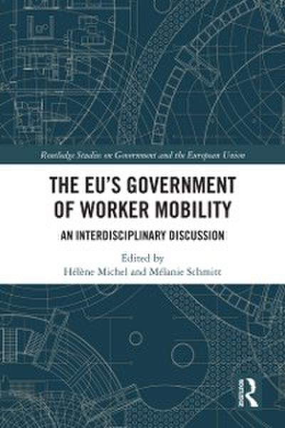 EU’s Government of Worker Mobility