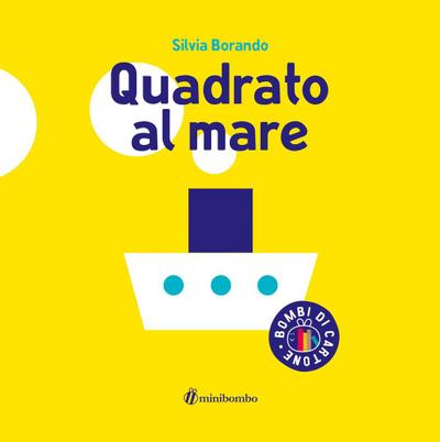 Borando, S: Quadrato al mare